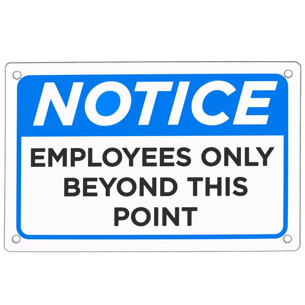 Employees Only - Aluminum Sign